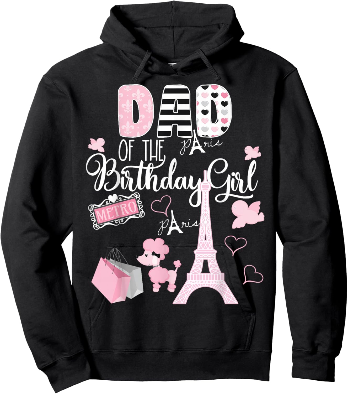Dad of the Birthday Girl Paris Birthday Matching Family Hoodie - Hoodie | Black