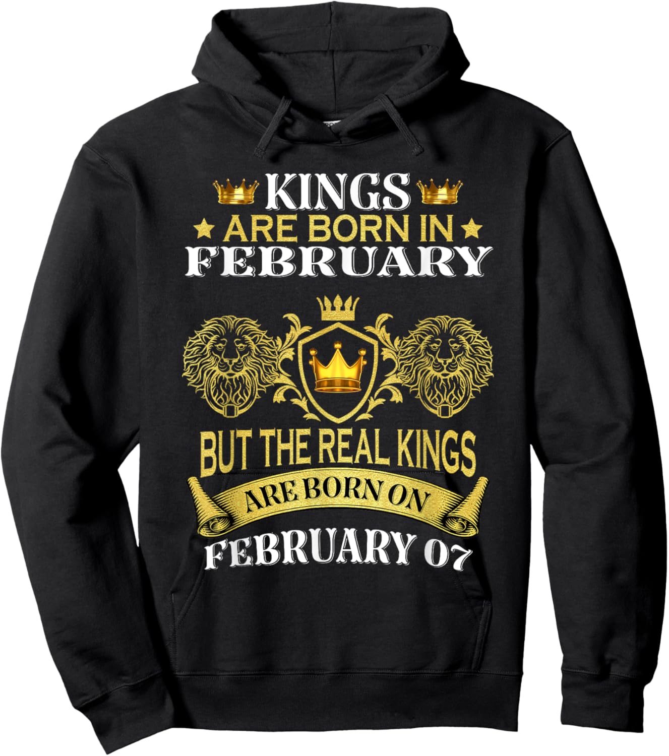 Kings Are Born On February 7th Birthday Bday Men Boy Kid Hoodie - Hoodie | Black