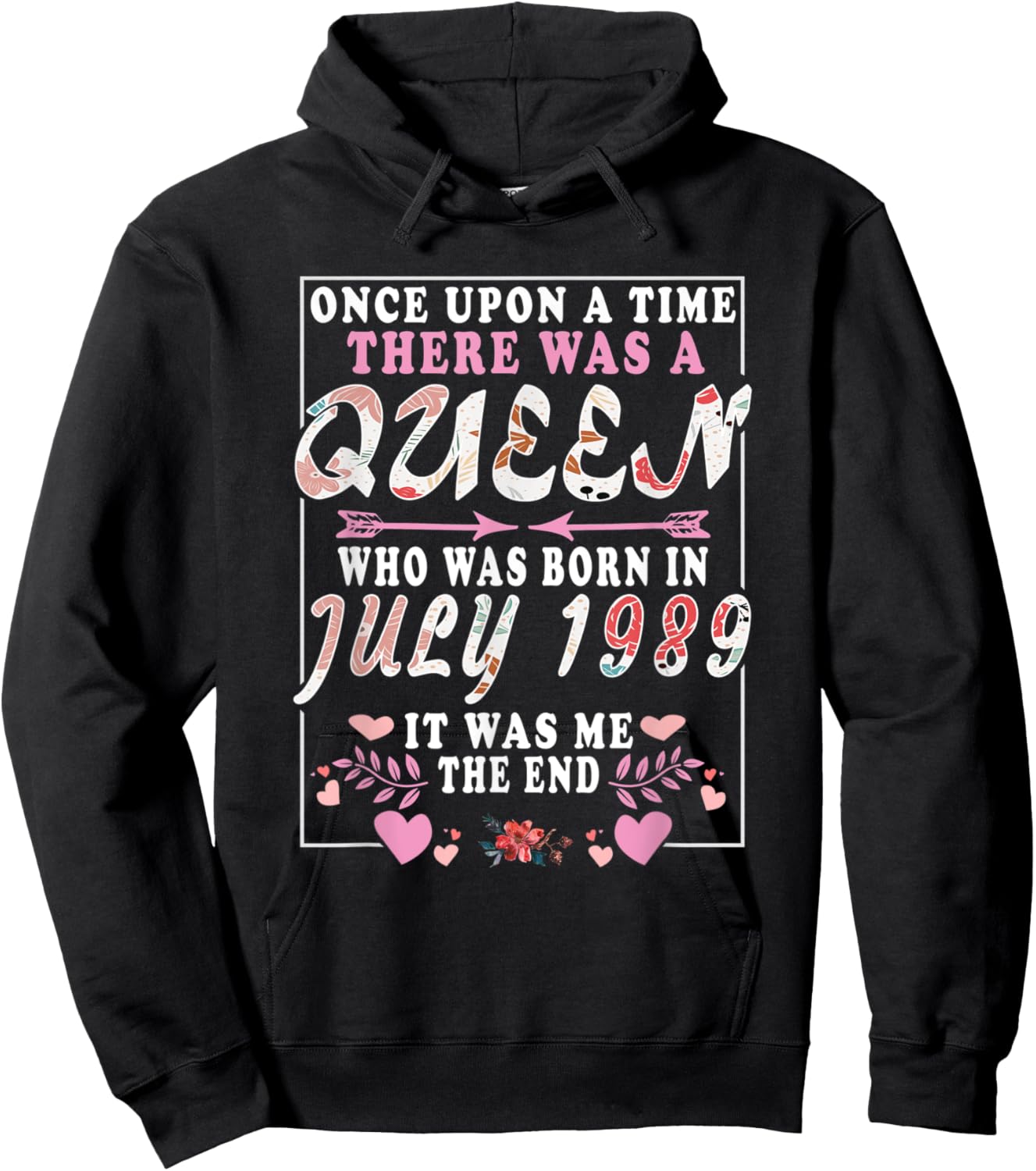 A Queen Who Was Born in July 1989 Funny Birthday Women Hoodie - Hoodie | Black