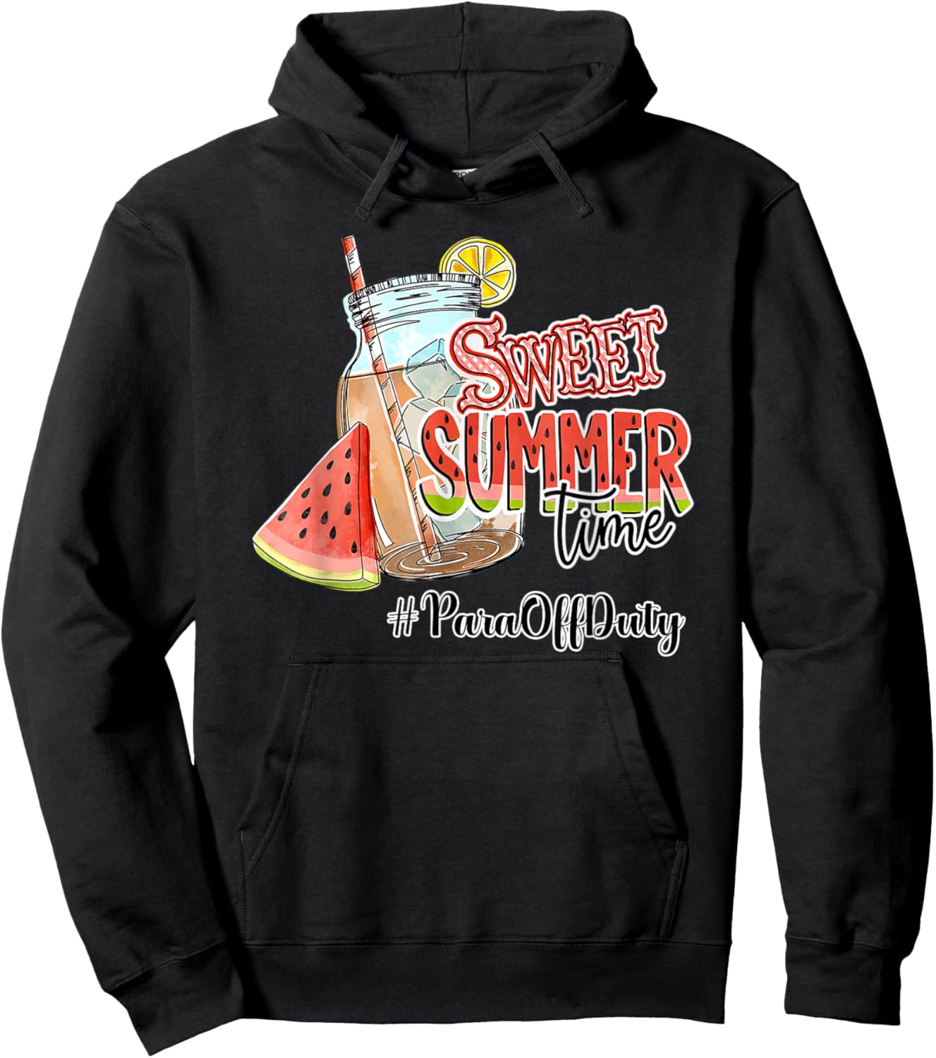 Sweet Summer Time Happy Last Day Of School PARA Off Duty Men Women Hoodie - Hoodie | Black