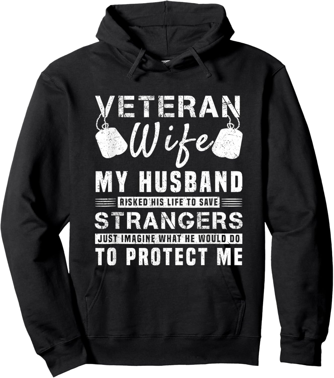 Veteran Wife My Hero Husband Risked His Life To Protect Me Hoodie - Hoodie | Black
