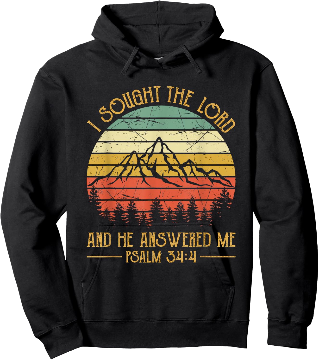 Christian Bible Verse I Sought The Lord And He Answered Me Hoodie - Hoodie | Black