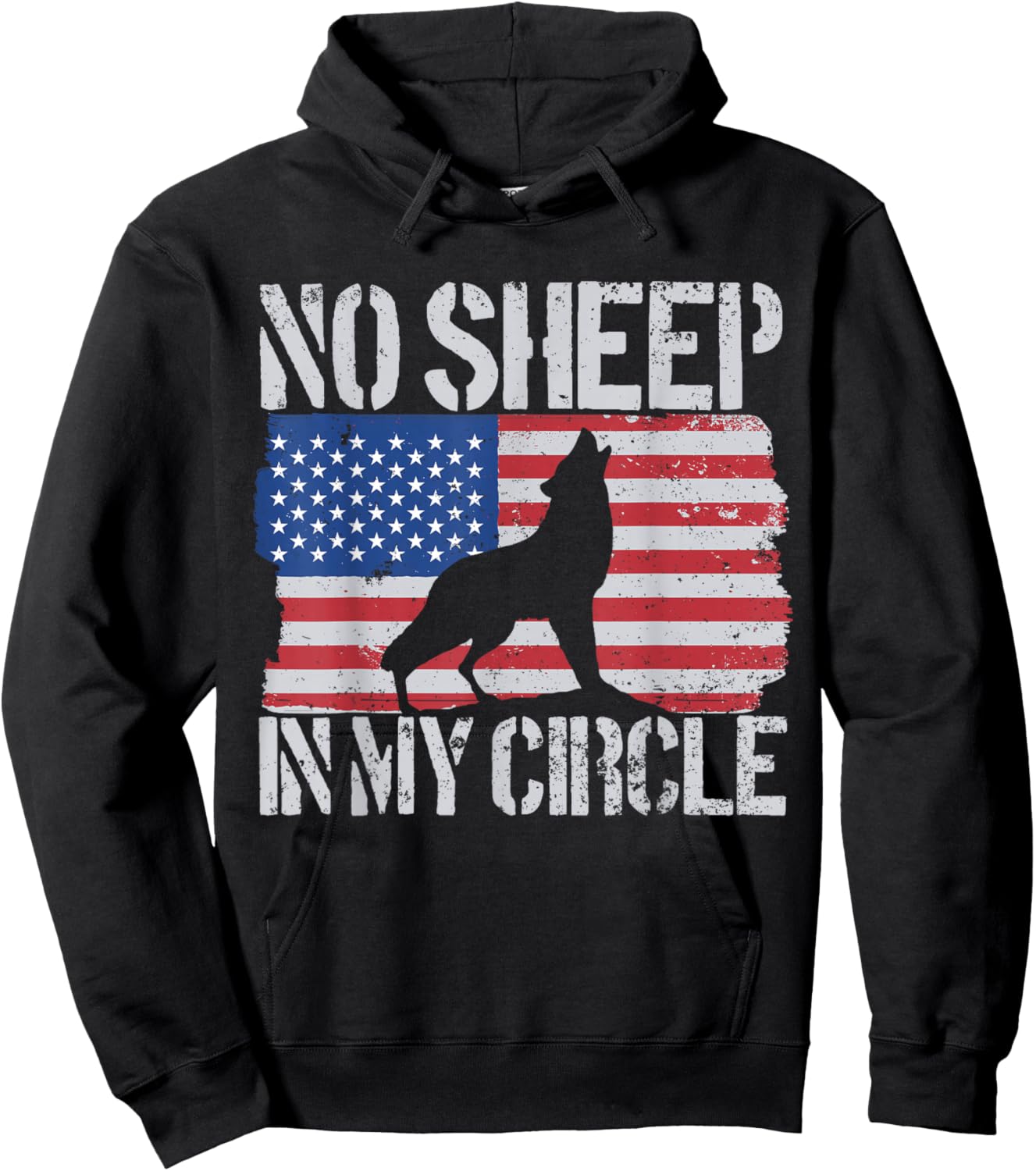 No Sheep In My Circle American Flag No Sheep In My Circle Men Hoodie - Hoodie | Black