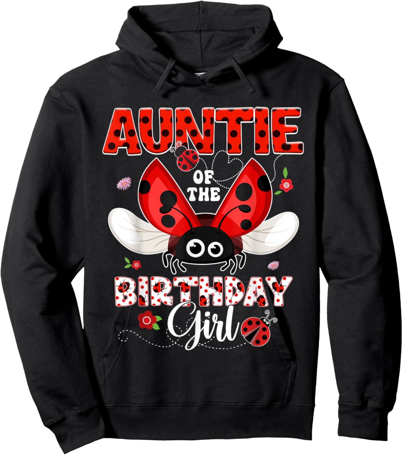 Auntie Of The Birthday Girl Ladybug Birthday Matching Family Hoodie - Hoodie | Black