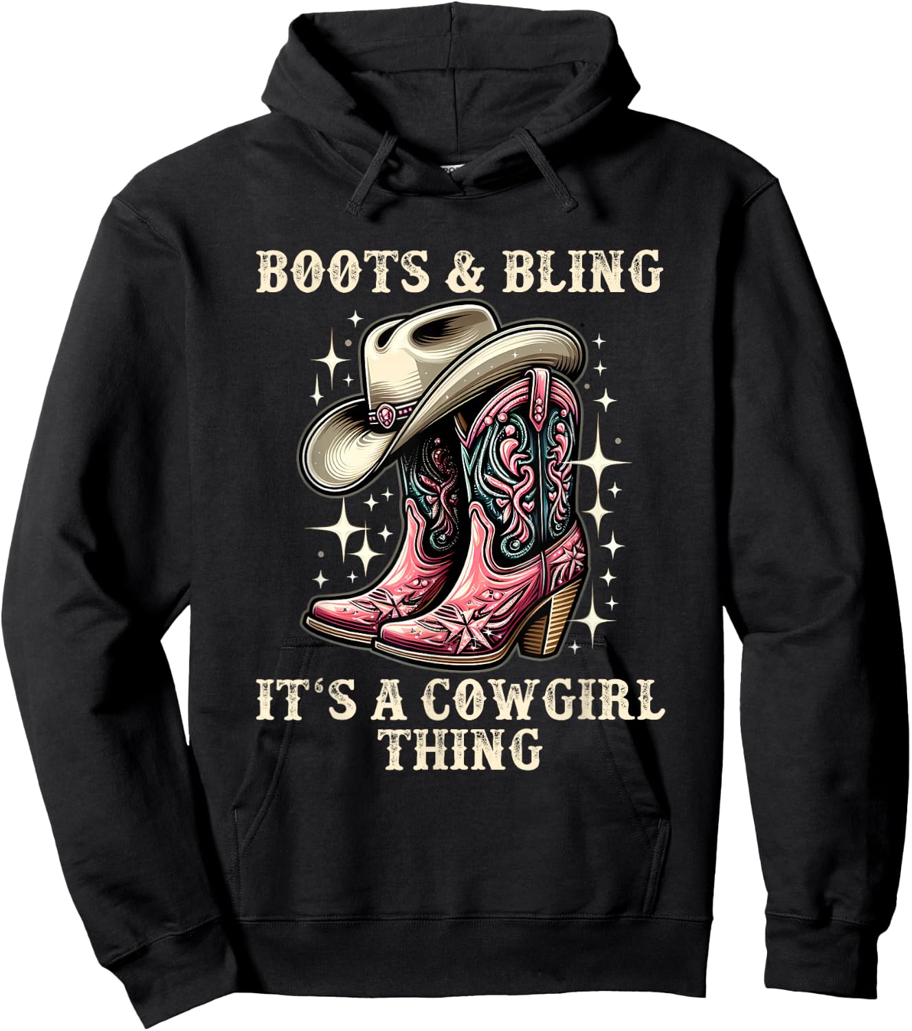 Boots And Bling Its A Cowgirl Thing Cowboy Hat Kids Cowgirls Hoodie - Hoodie | Black