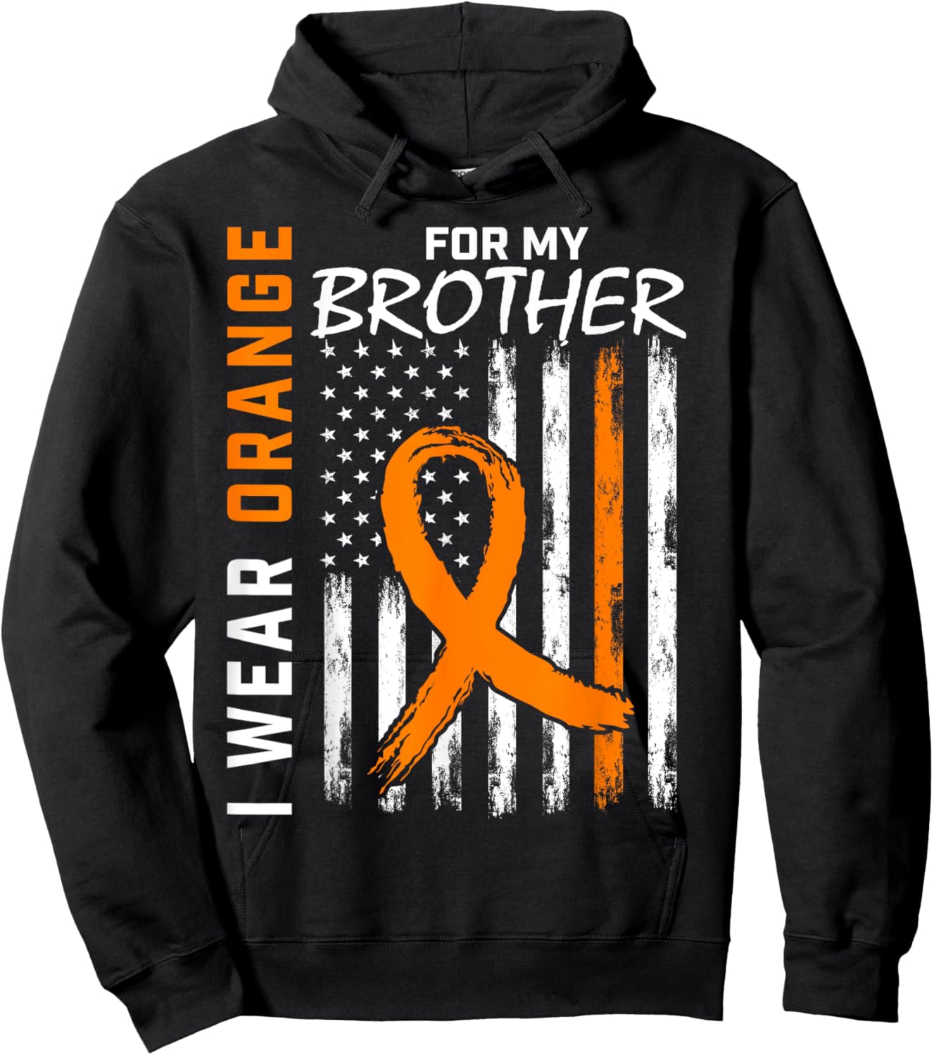 I Wear Orange For My Brother Leukemia Awareness Flag Graphic Hoodie - Hoodie | Black