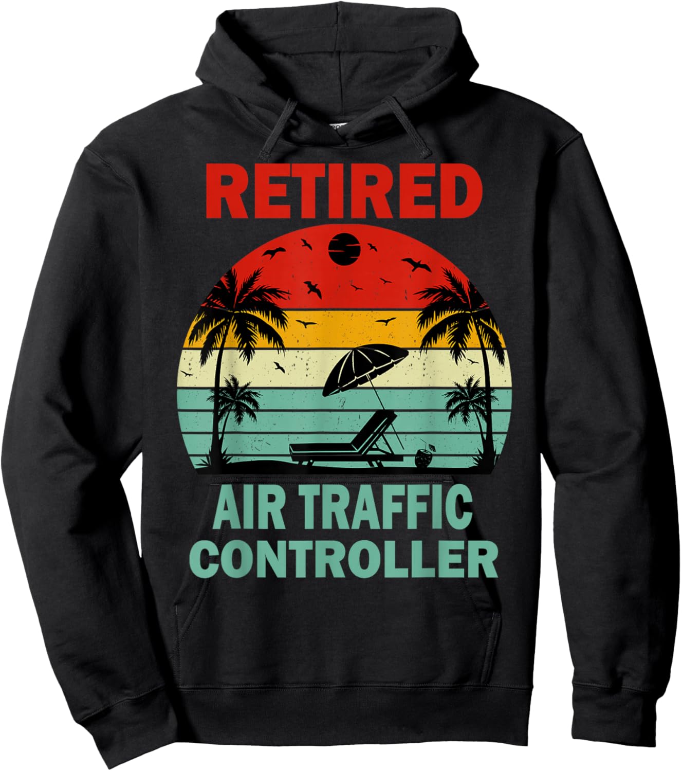 Retired Air Traffic Controller Sunset Retirement Hoodie - Hoodie | Black