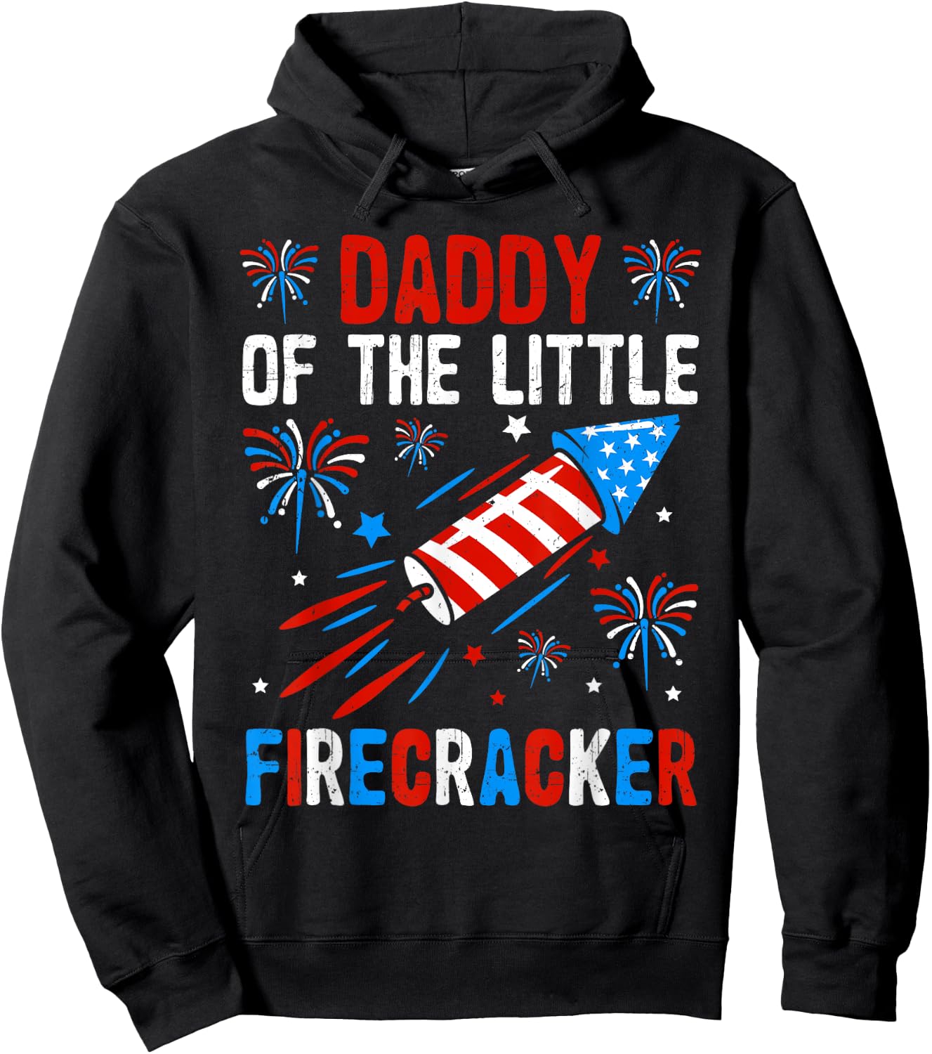 Daddy Of The Little Firecracker 4th of July dad Birthday Hoodie - Hoodie | Black