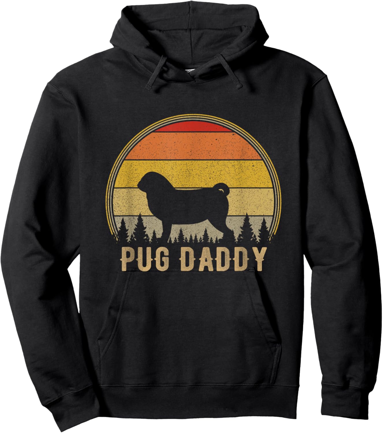 Pug Daddy Dog Funny Pug Dad Puppy Dog Father Hoodie - Hoodie | Black