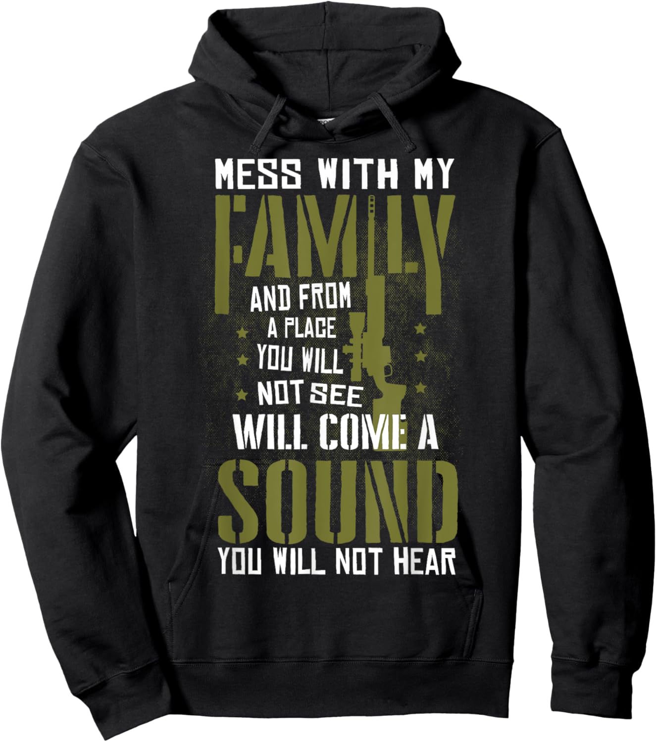 Mess With My Family - Sniper Sound - Military Family Hoodie - Hoodie | Black