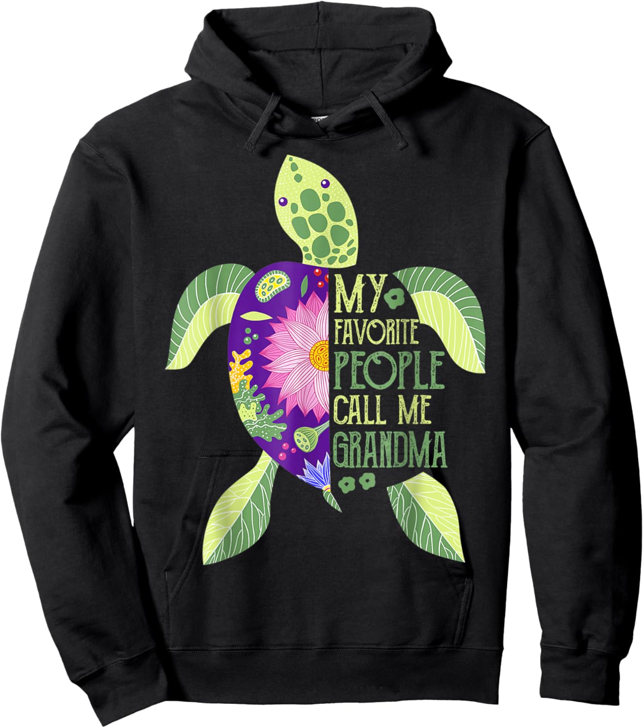 My Favorite People Call Me Grandma Turtle - Grandma Gift Hoodie - Hoodie | Black