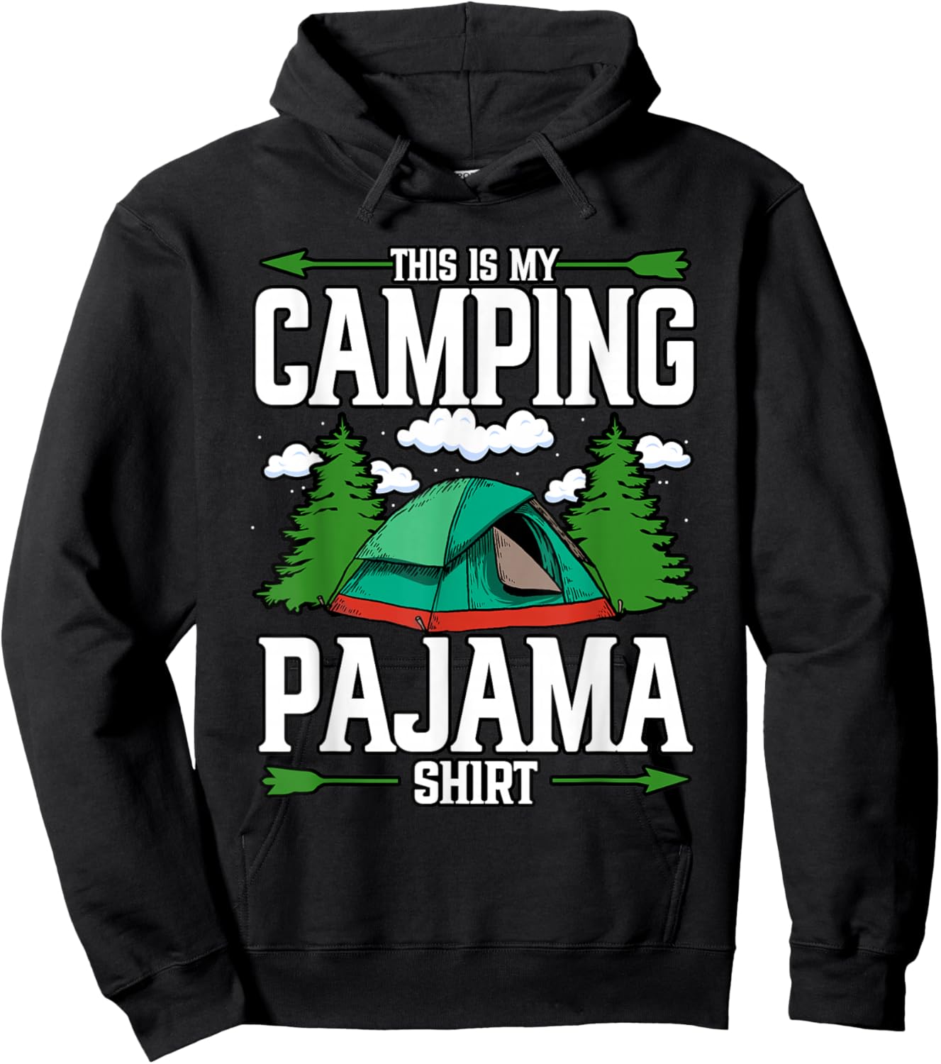 Funny This Is My Camping Pajama Shirt Camper Adventure Hoodie - Hoodie | Black