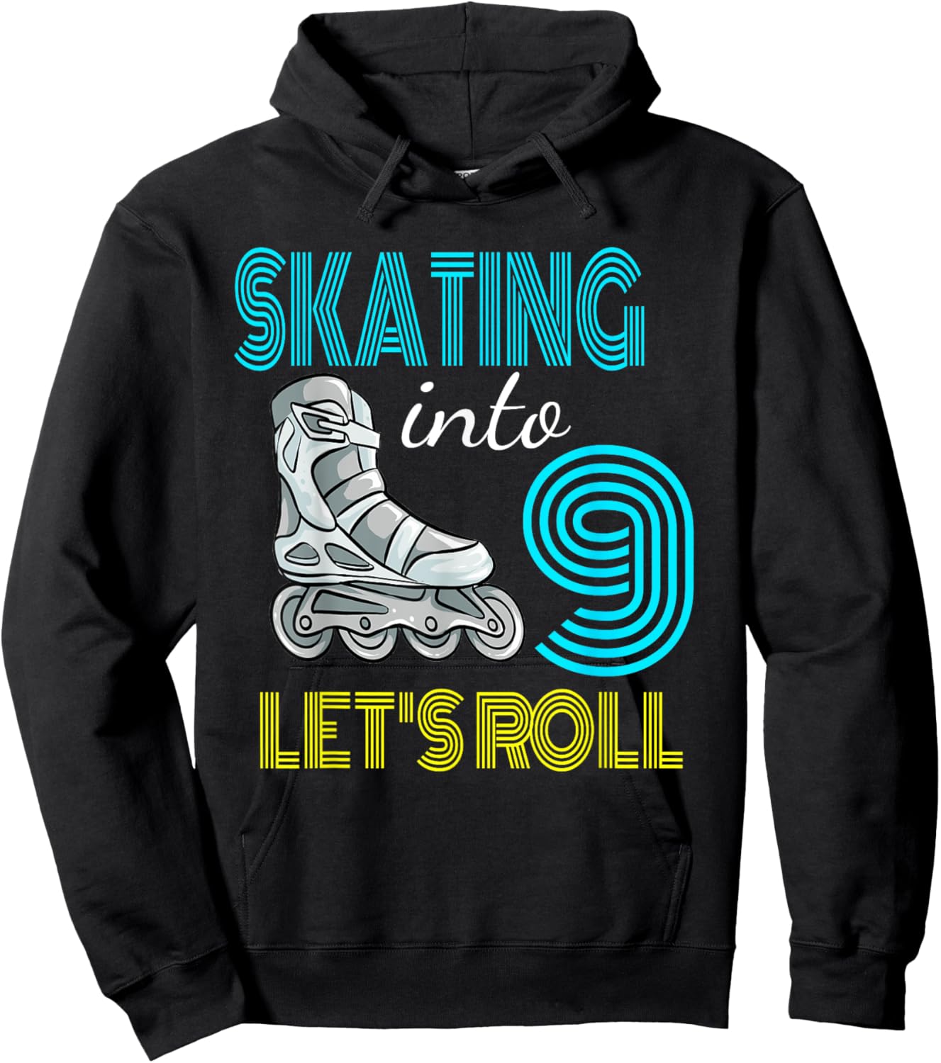 Skating Into 9 Birthday Roller In Line Boy Girl Rolling Hoodie - Hoodie | Black