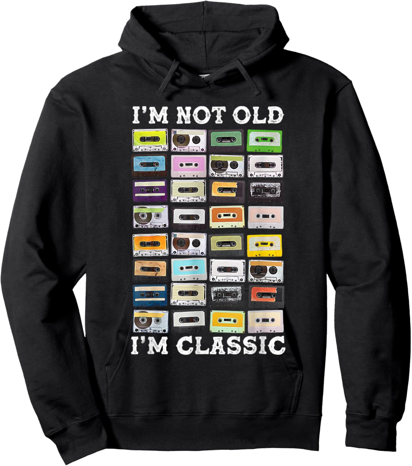 I'm Not Old Cassette Tapes Mixtapes I'm Classic 1980s Music Hoodie - Hoodie | Black