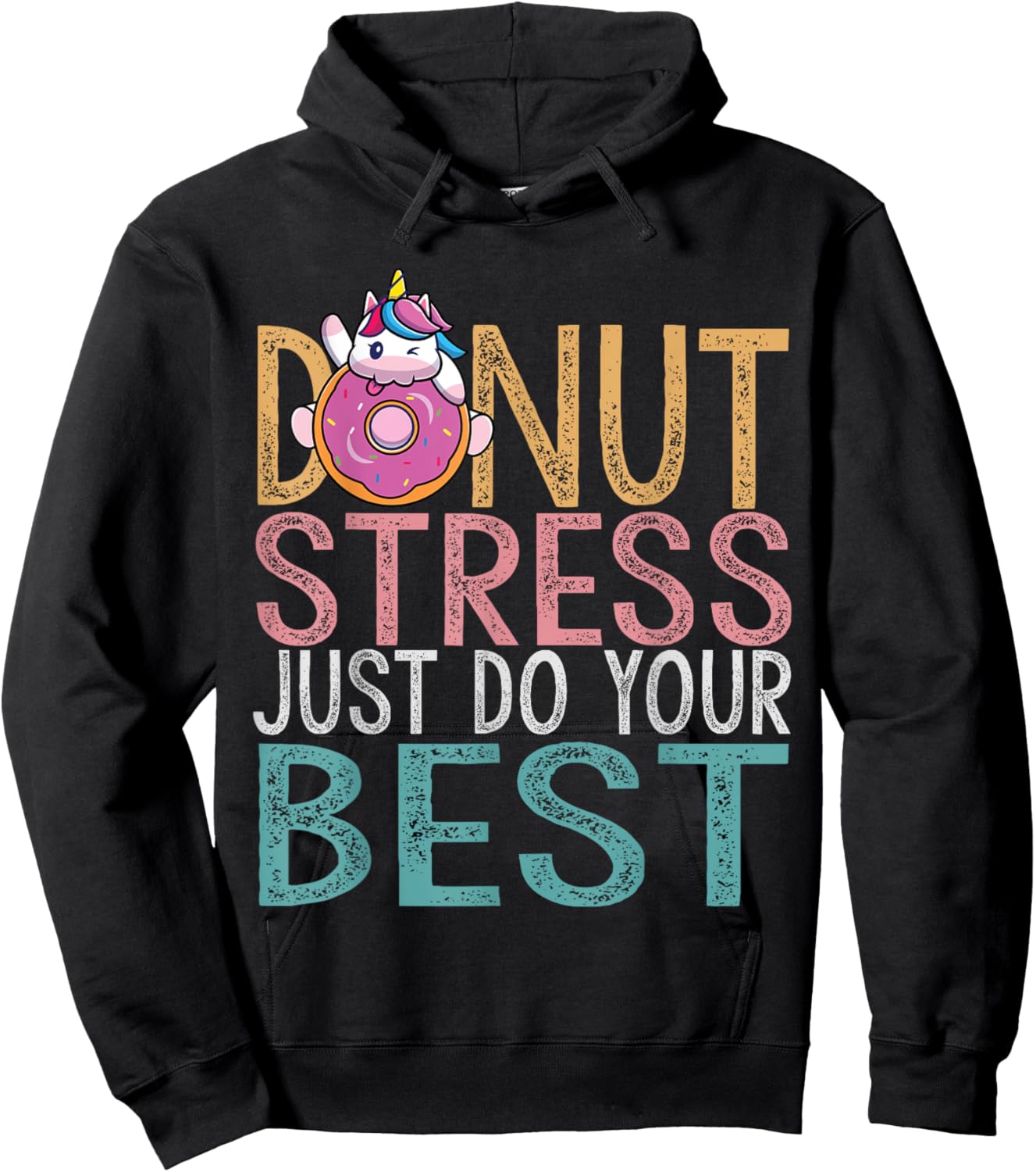 Donut Stress Just Do Your Best Testing Day Teacher Unicorn Men Women Girls Kids Hoodie - Hoodie | Black