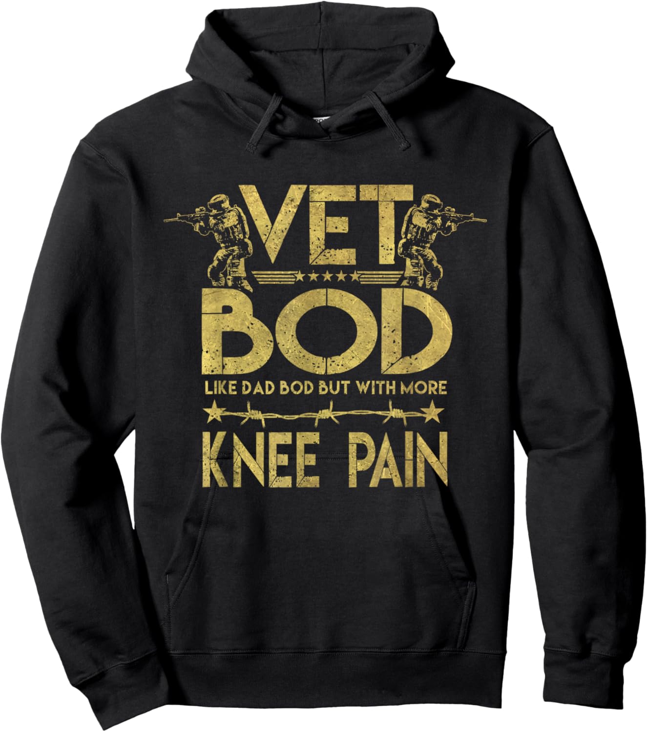 Vet Bod Like Dad Bod But With More Knee Pain Veteran Hoodie - Hoodie | Black