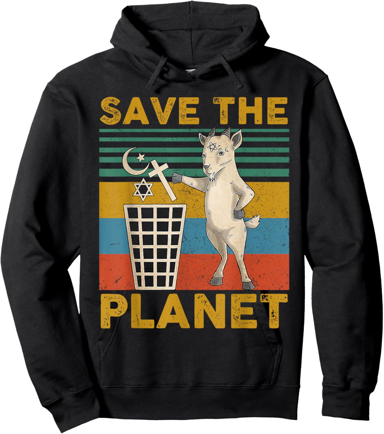 Satanic Goat Hail Satan Save The Planet Hoodie - Hoodie | Black