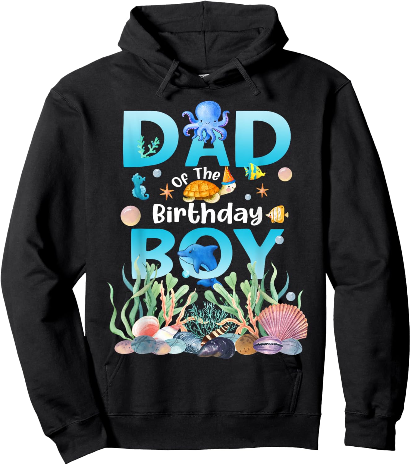 Sea Fish Ocean Animals Dad Of The Birthday Boy Hoodie - Hoodie | Black
