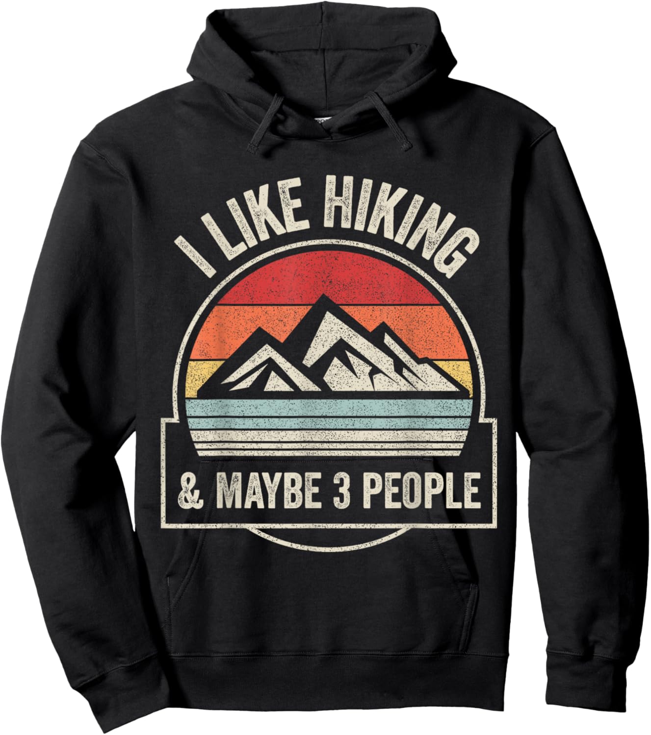 Retro Vintage I Like Hiking & Maybe 3 People Hoodie - Hoodie | Black