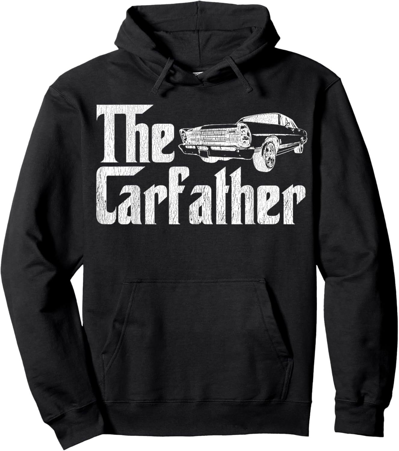 The Carfather Car Father Dad Car Lover Distressed Hoodie - Hoodie | Black