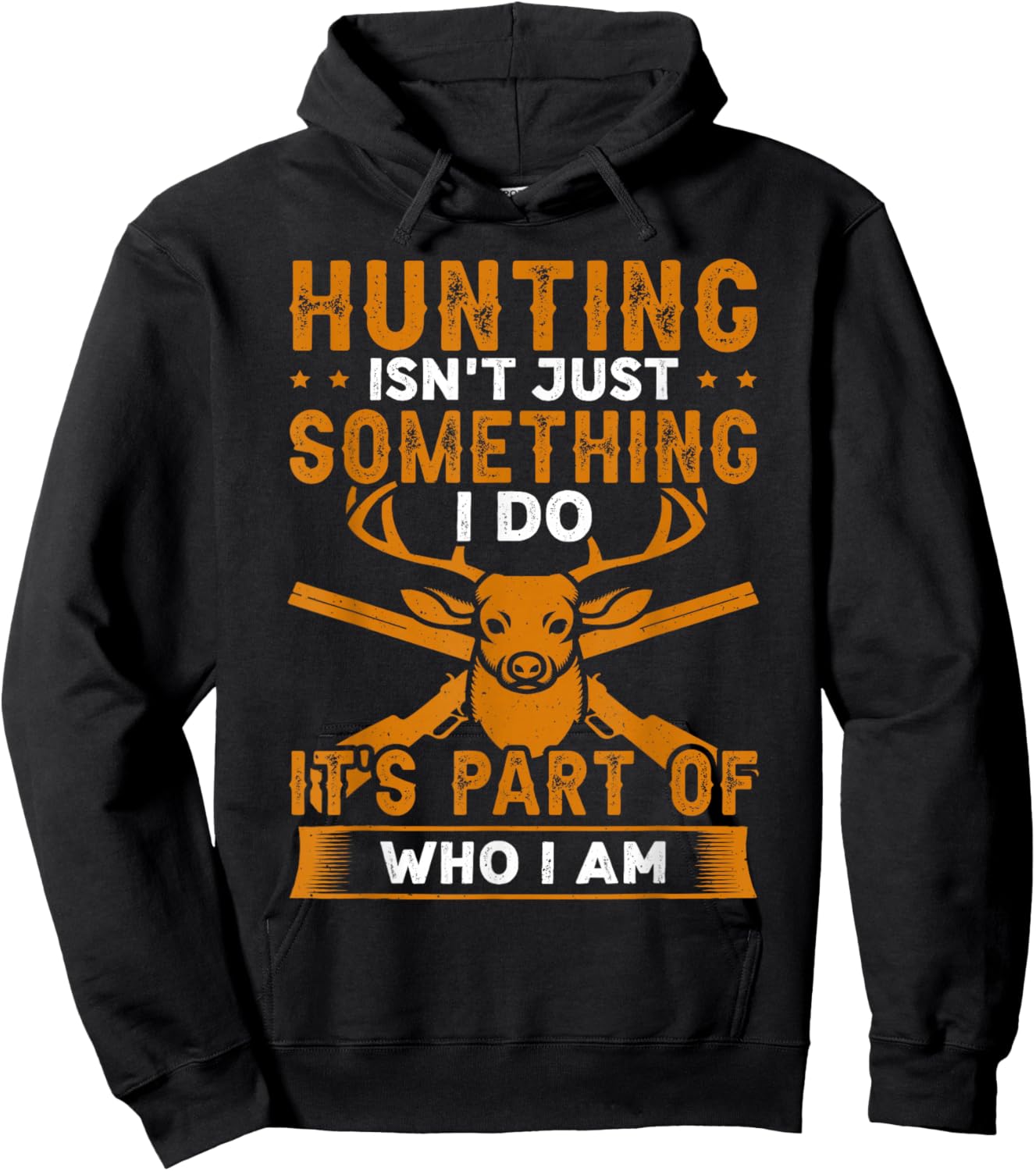 Hunting As Part Of Who I Am Hunting Design For Sportsman Hoodie - Hoodie | Black