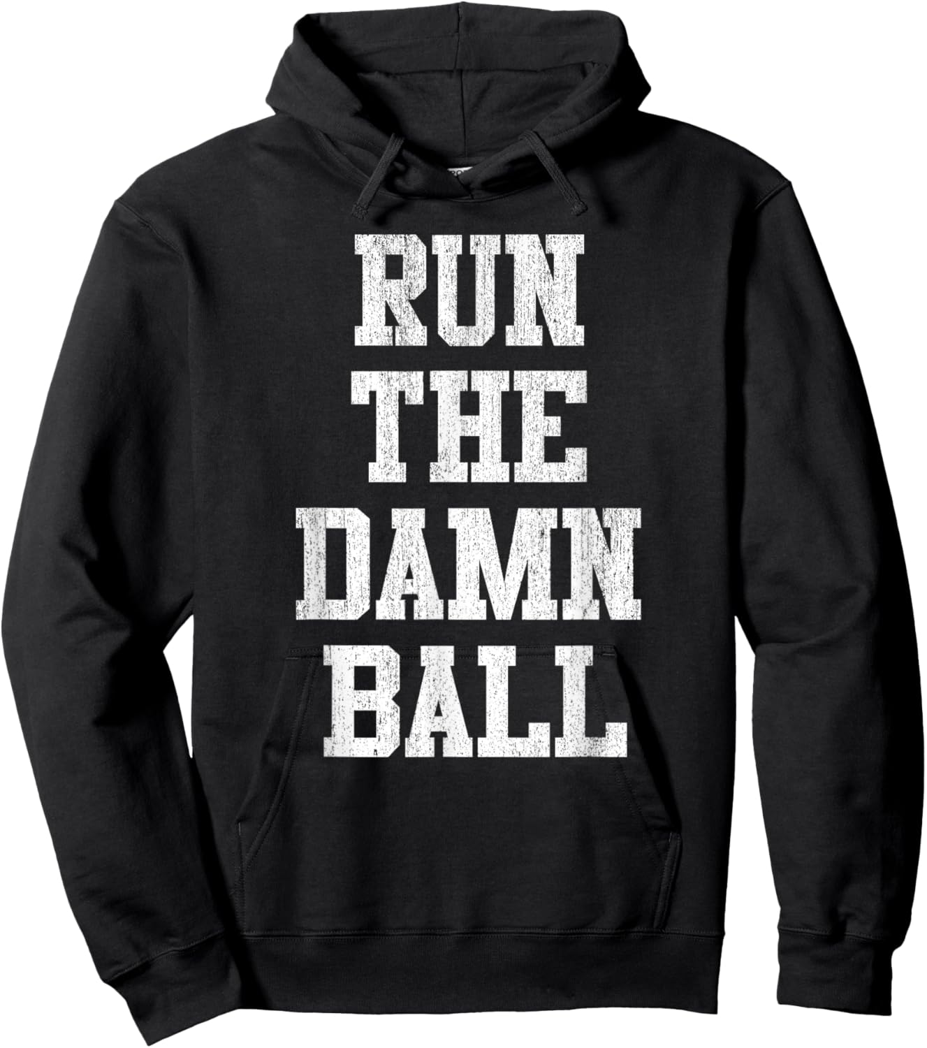 Run The Damn Ball - Vintage Style Funny Football Hoodie - Hoodie | Black