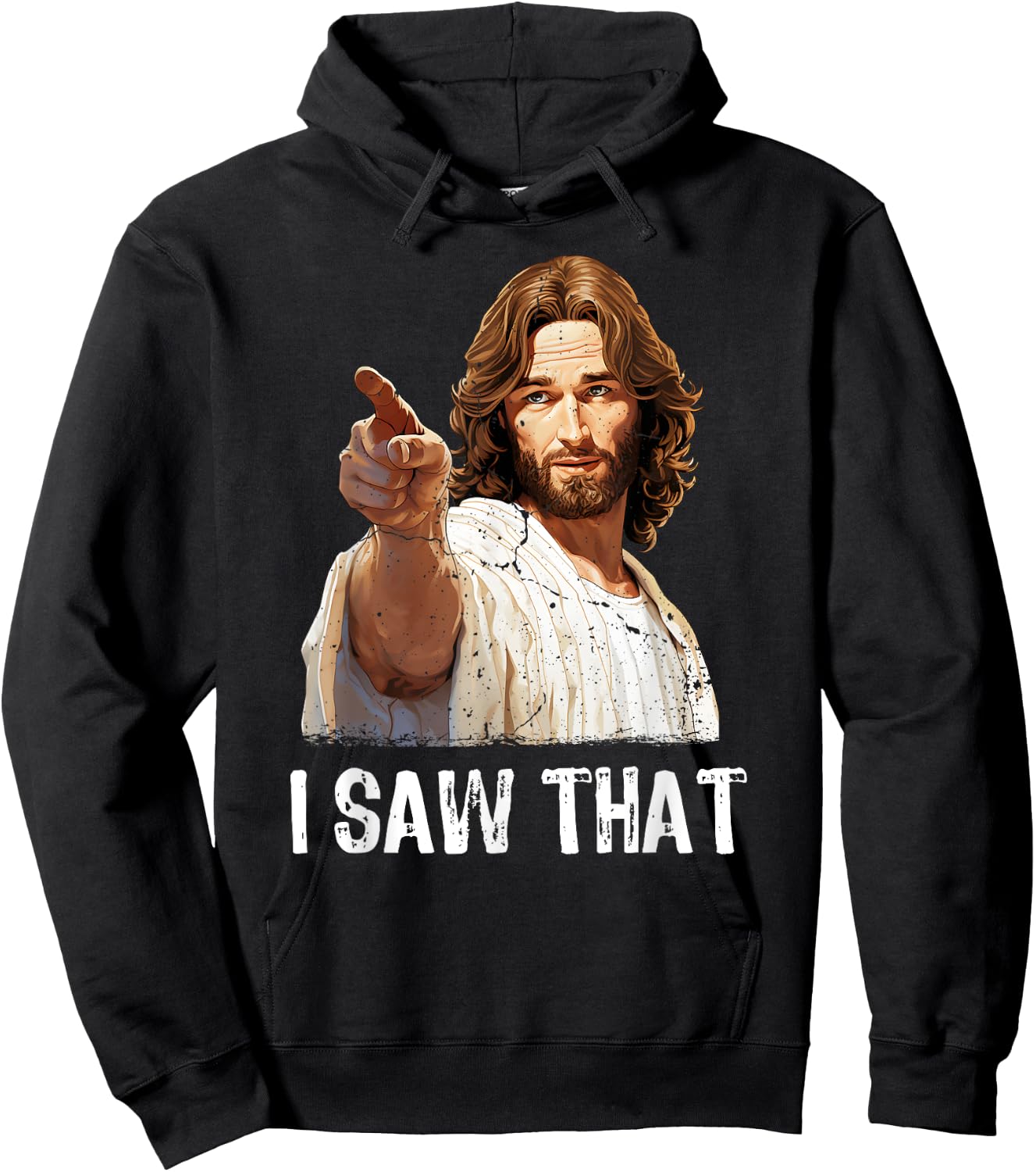 I Saw That Jesus Christ Christianity Funny Christian Humor Hoodie - Hoodie | Black
