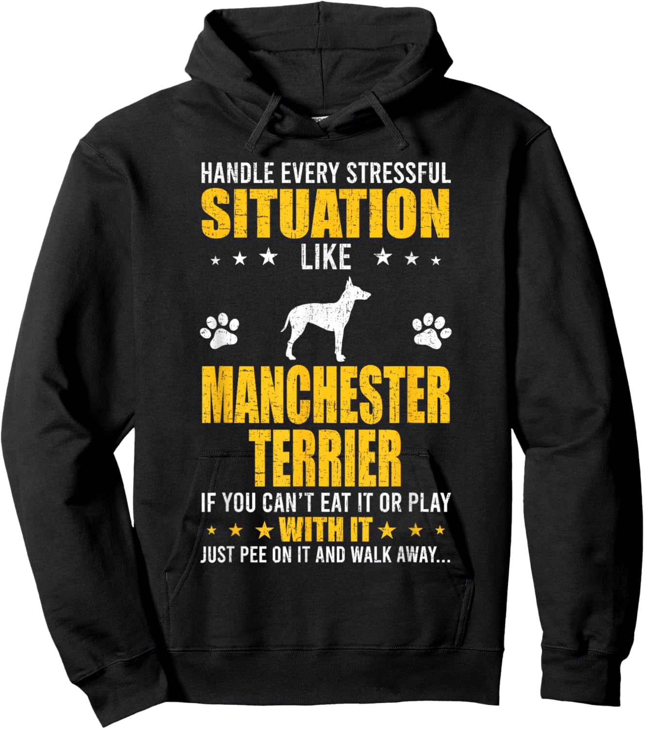 Handle Stressful Situation Manchester Terrier Dog Lovers Hoodie - Hoodie | Black