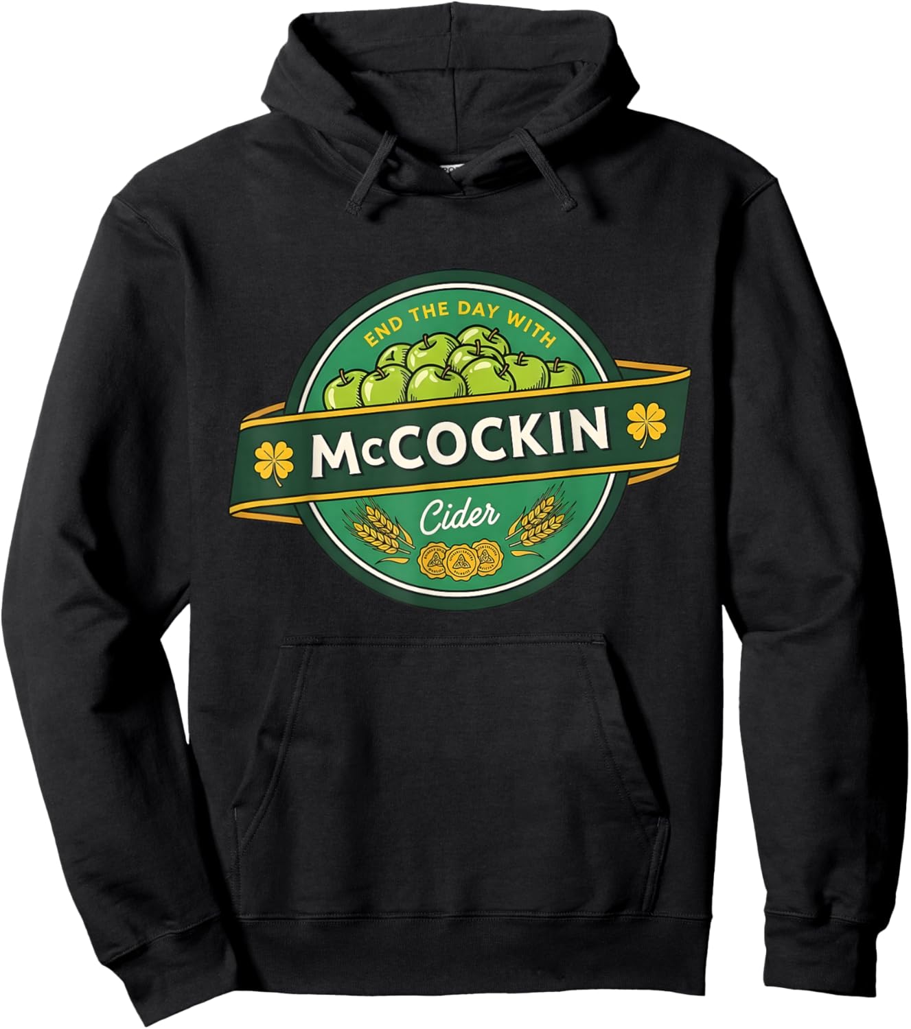 St Patrick’s Day McCockin Cider Funny Adult Humor for Men T-Shirt - Hoodie | Black