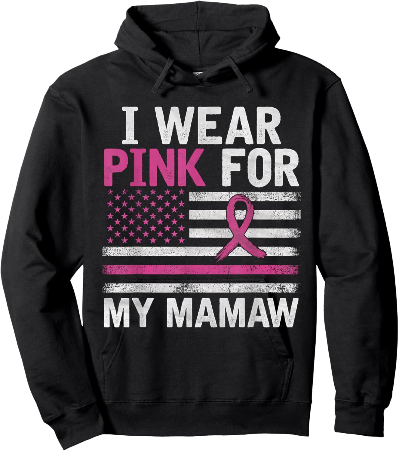 Breast Cancer Awareness Month Cute I Wear Pink For My Mamaw Hoodie - Hoodie | Black