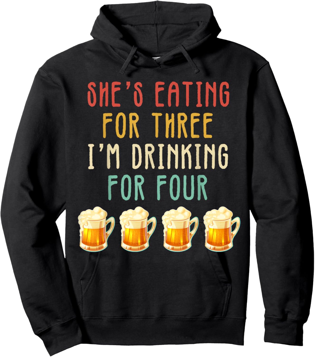 She's Eating For 3 I'm Drinking For 4 Pregnancy Announcement Hoodie - Hoodie | Black
