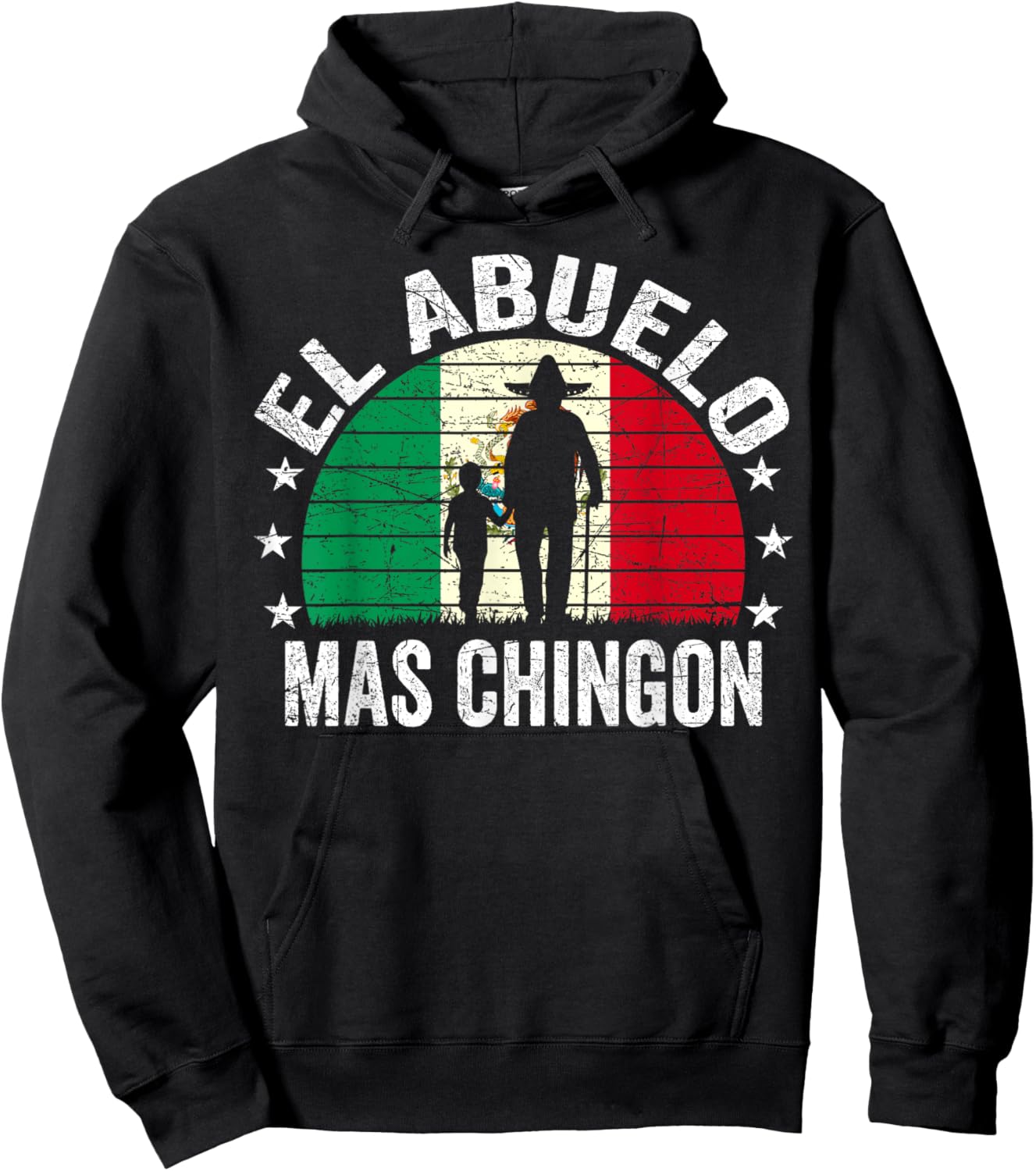 El Abuelo Mas Chingon Mexican Grandpa Cinco De Mayo Flag Hoodie - Hoodie | Black
