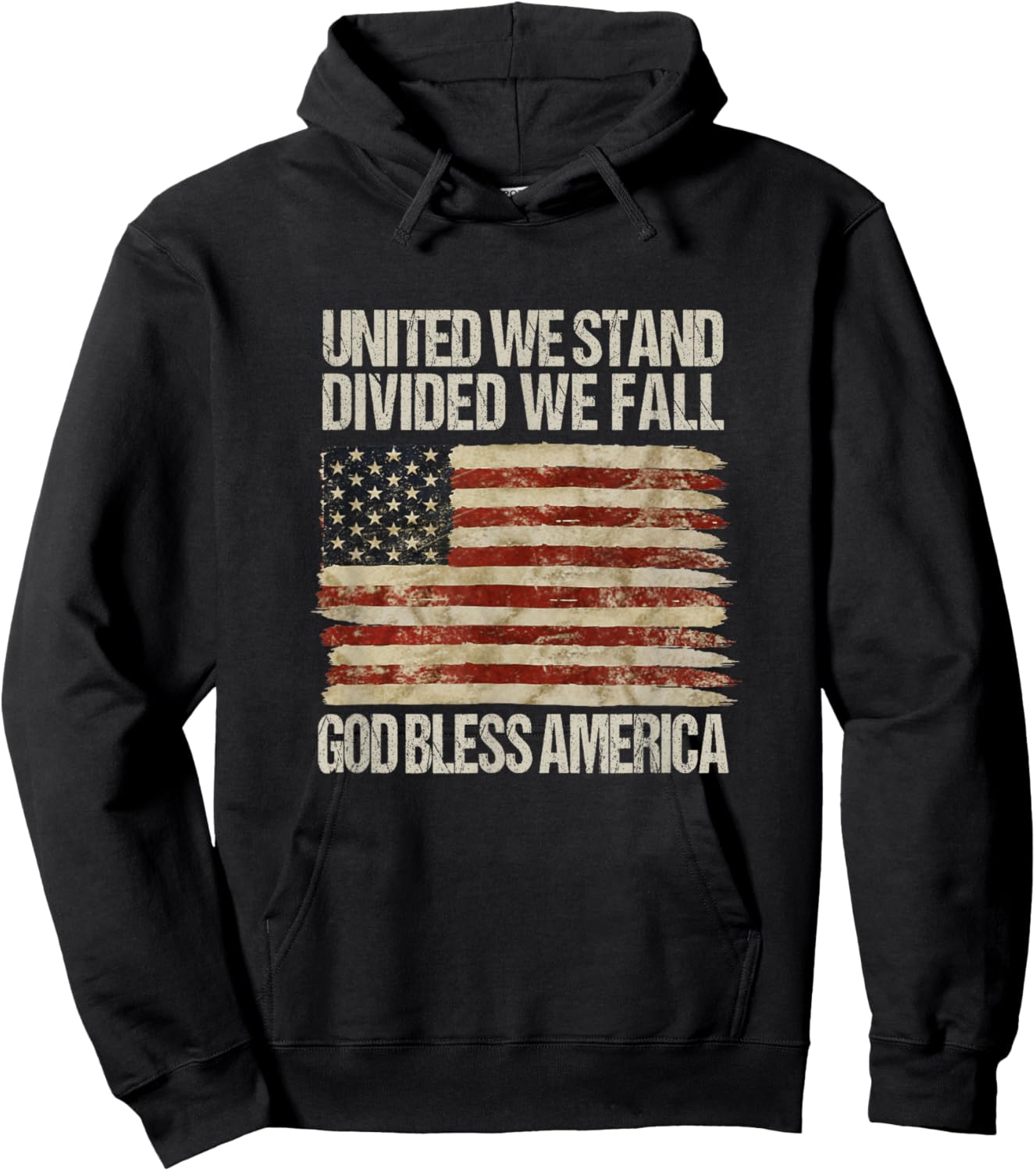 United We Stand Divided We Fall God Bless America Hoodie - Hoodie | Black