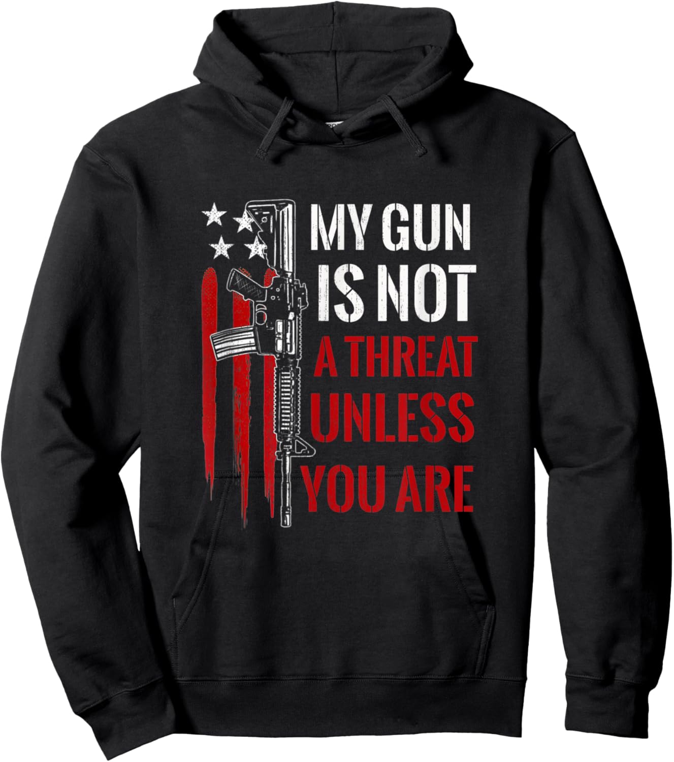 My Gun Is Not A Threat Unless You Are American Flag Hoodie - Hoodie | Black