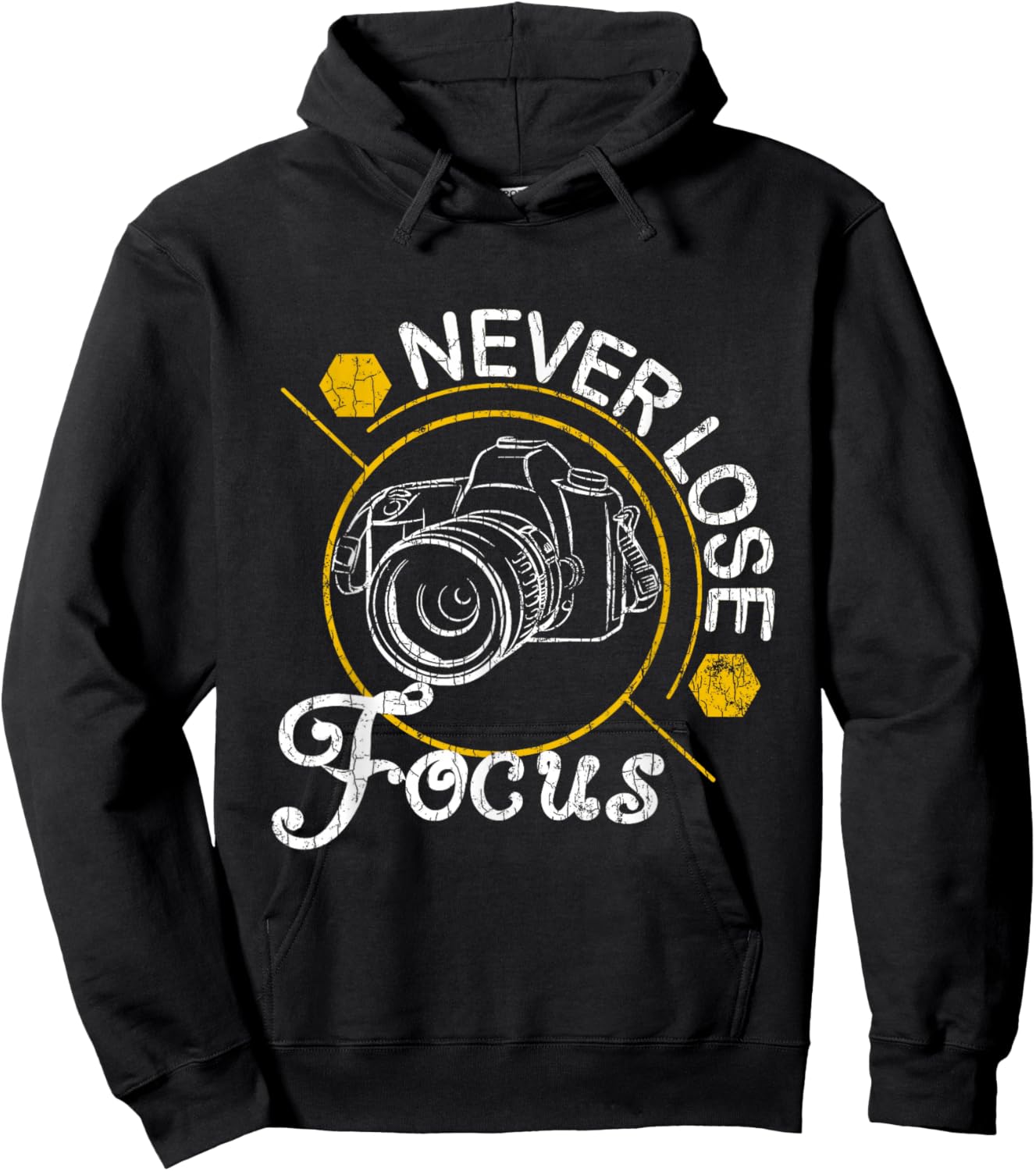 Never Lose Focus Fun Camera Photographer Photography Graphic Hoodie - Hoodie | Black