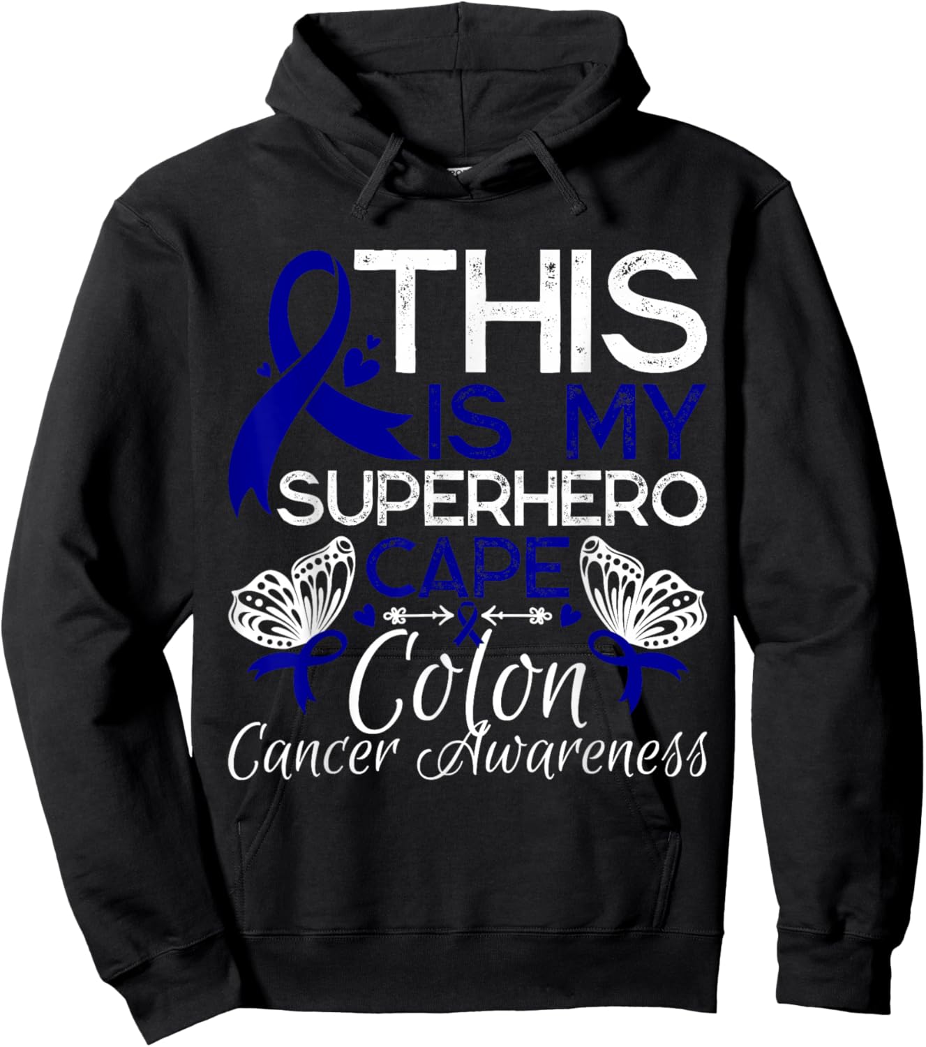 Colon Cancer Awareness This Is My Superhero Cape Hoodie - Hoodie | Black