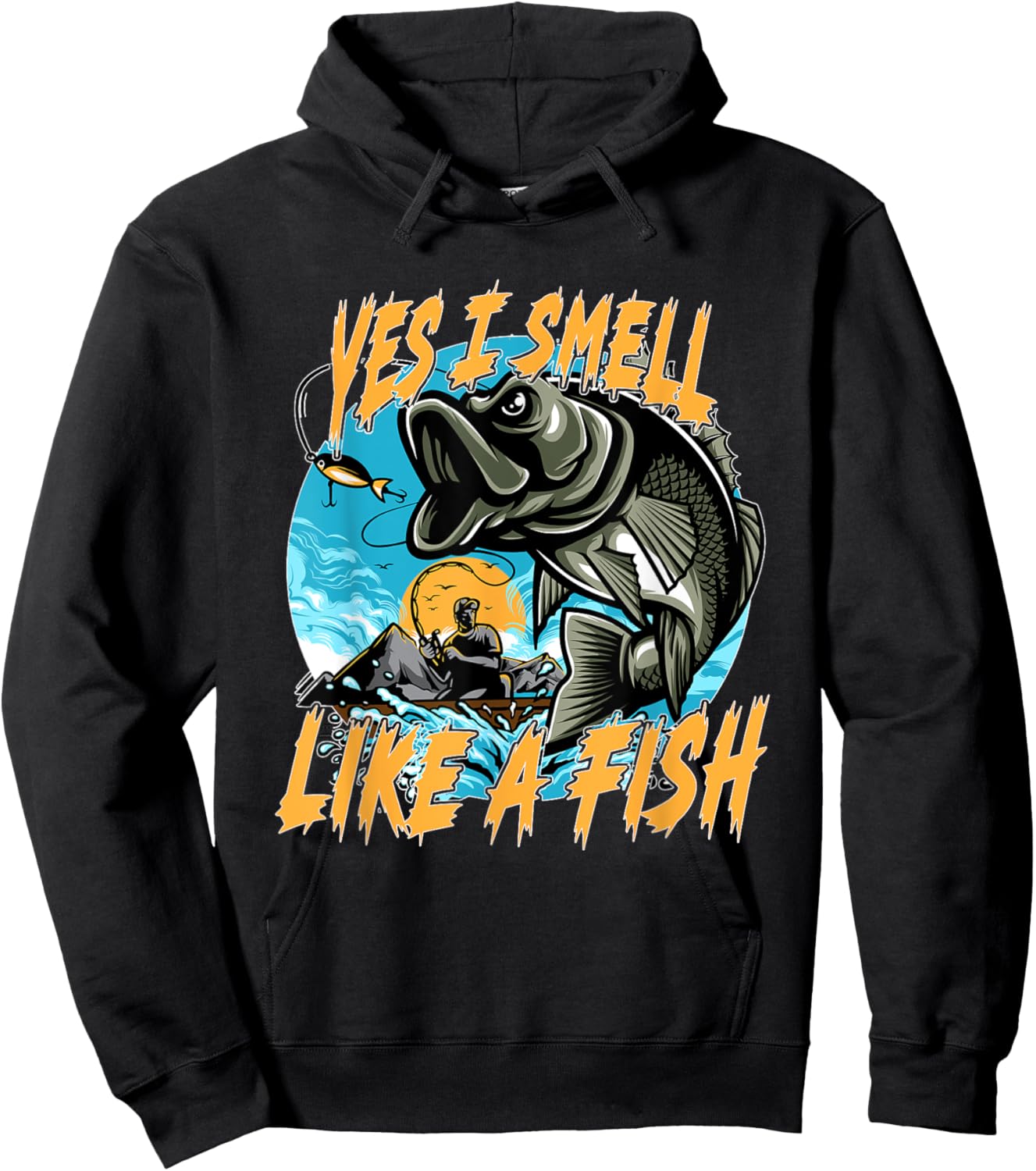 Yes, I smell like fish! Fishing, fishing rod, fishing hook Hoodie - Hoodie | Black