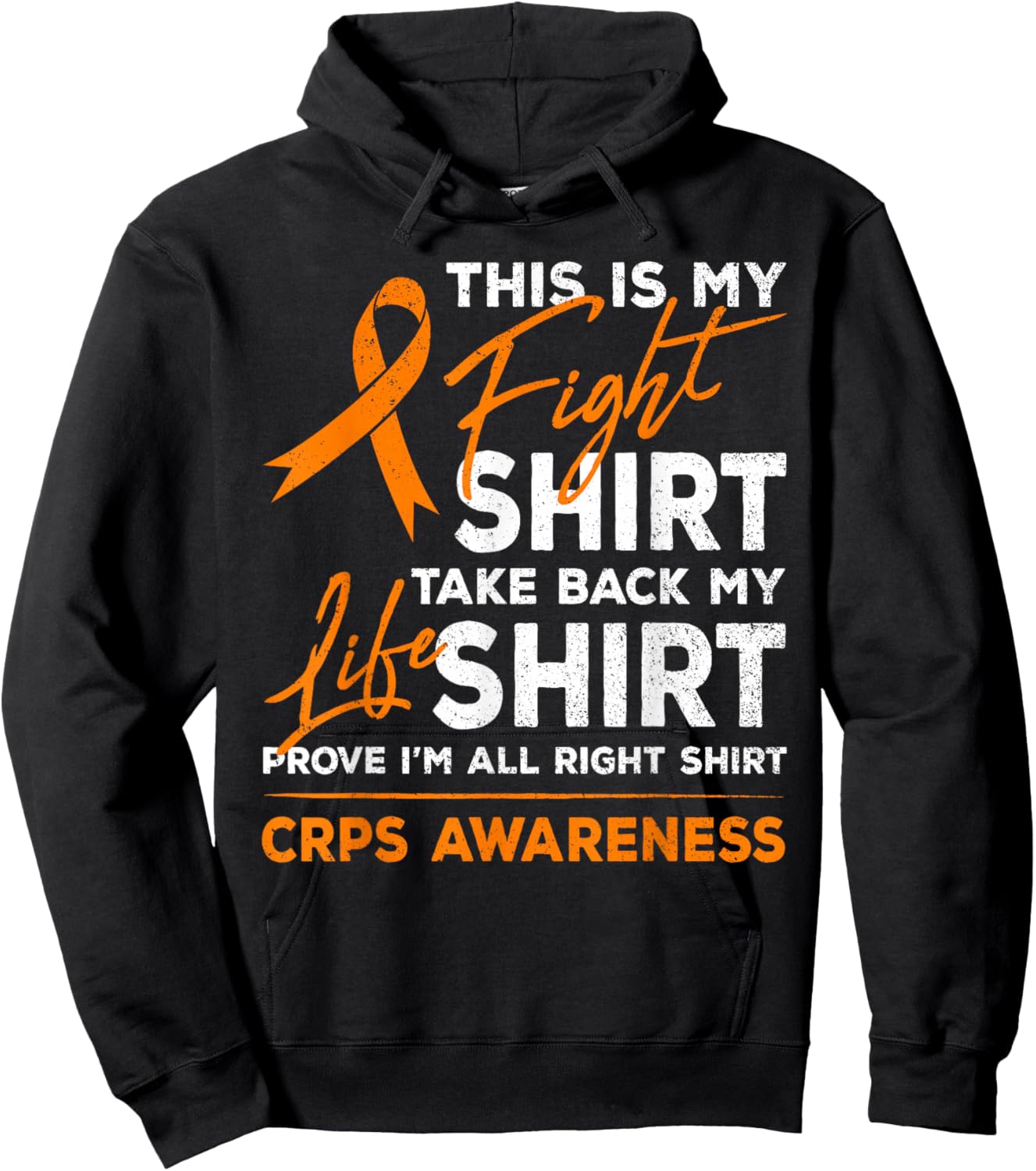 This is My Fight RSD CRPS Awareness Orange Ribbon Fighter Hoodie - Hoodie | Black