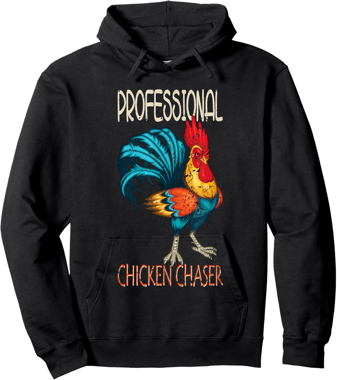 Chicken Farmer Professional Chicken Chaser Hoodie - Hoodie | Black