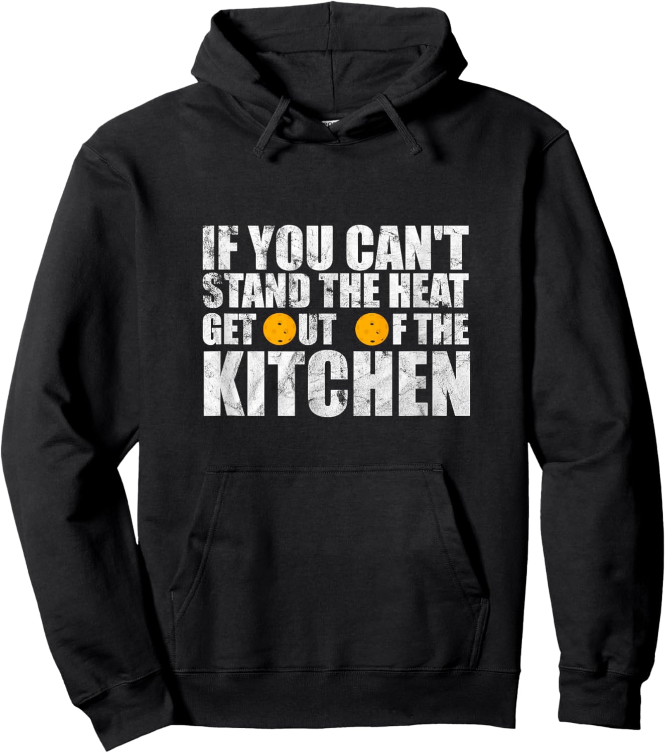 Can't Stand Heat Stay Out Of Kitchen Pickleball Player Hoodie - Hoodie | Black