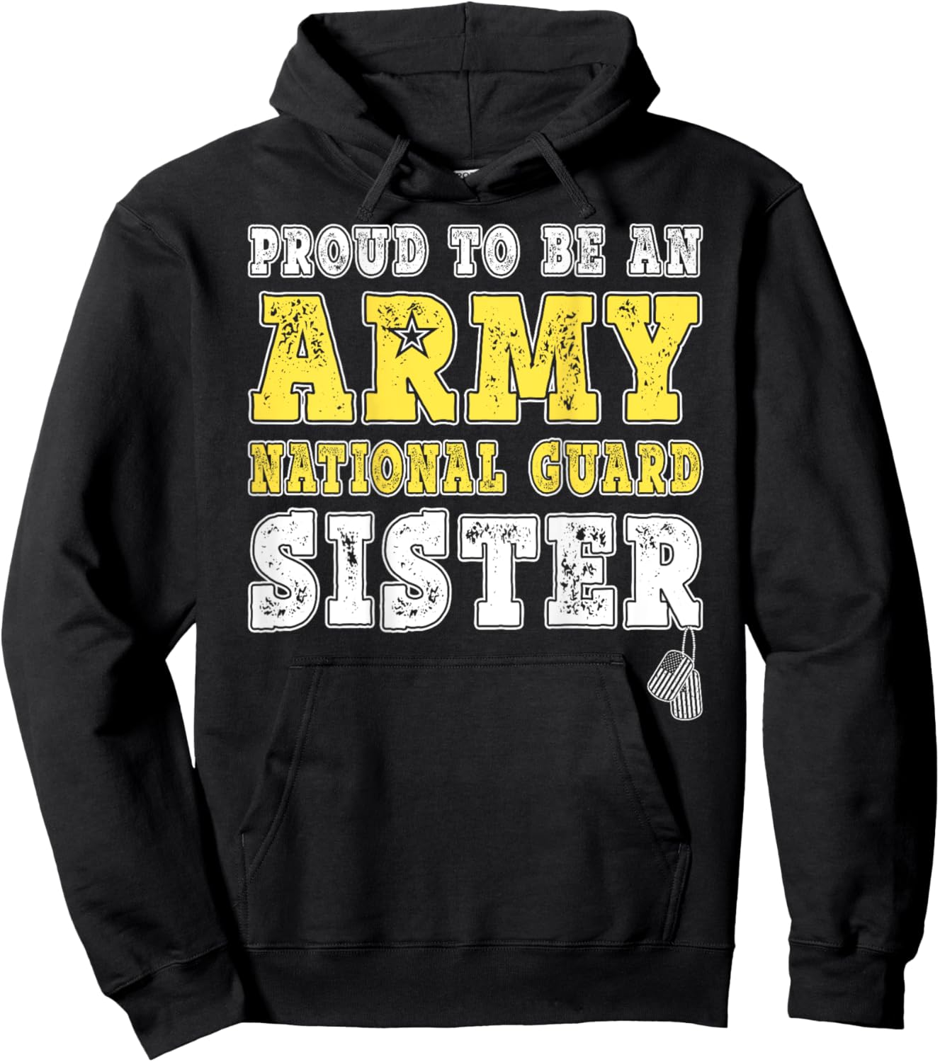 Proud To Be An Army National Guard Sister Military Sibling Hoodie - Hoodie | Black