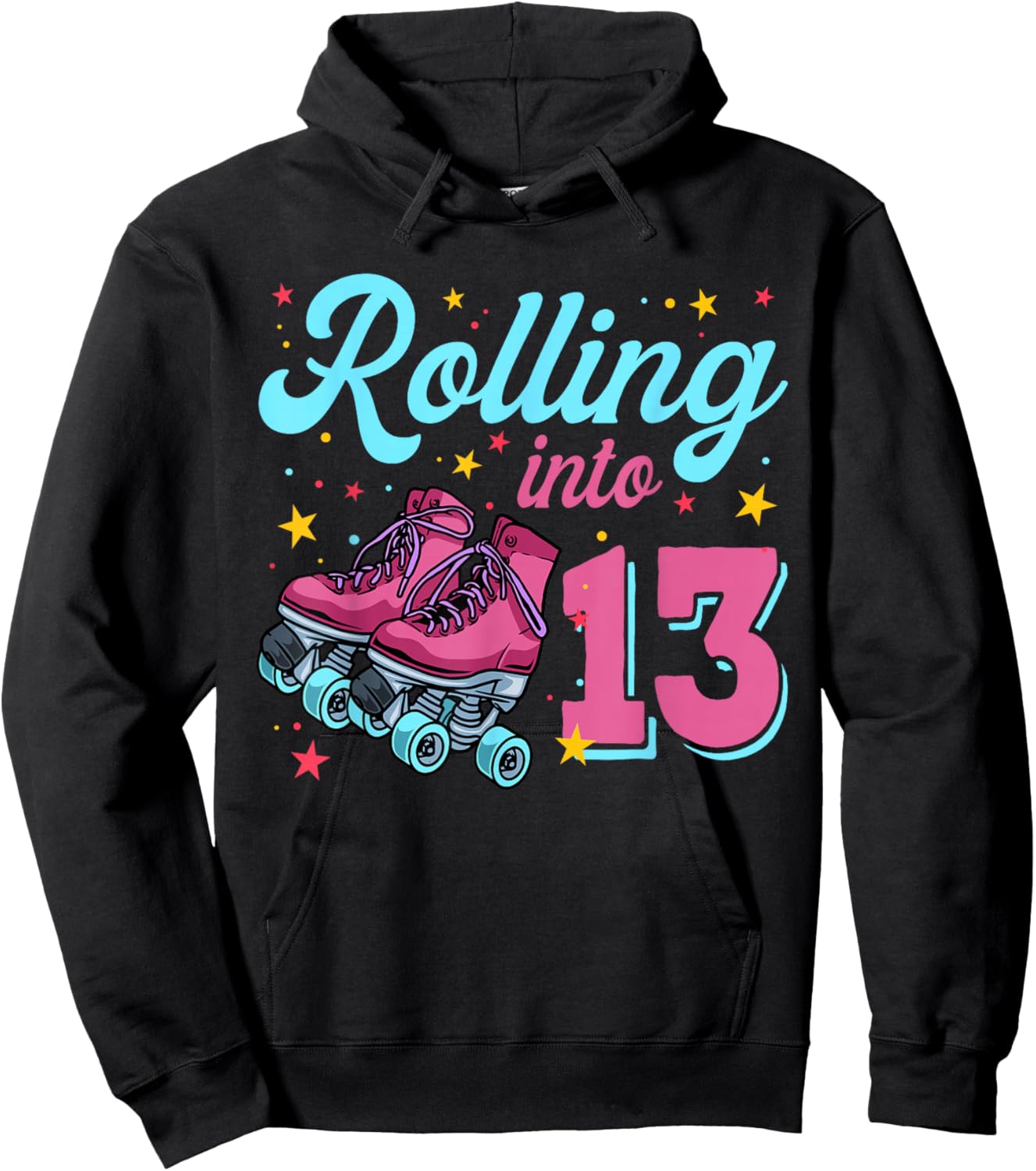 13th Birthday Shirt For Girls, Roller Skates Rolling Into 13 Hoodie - Hoodie | Black