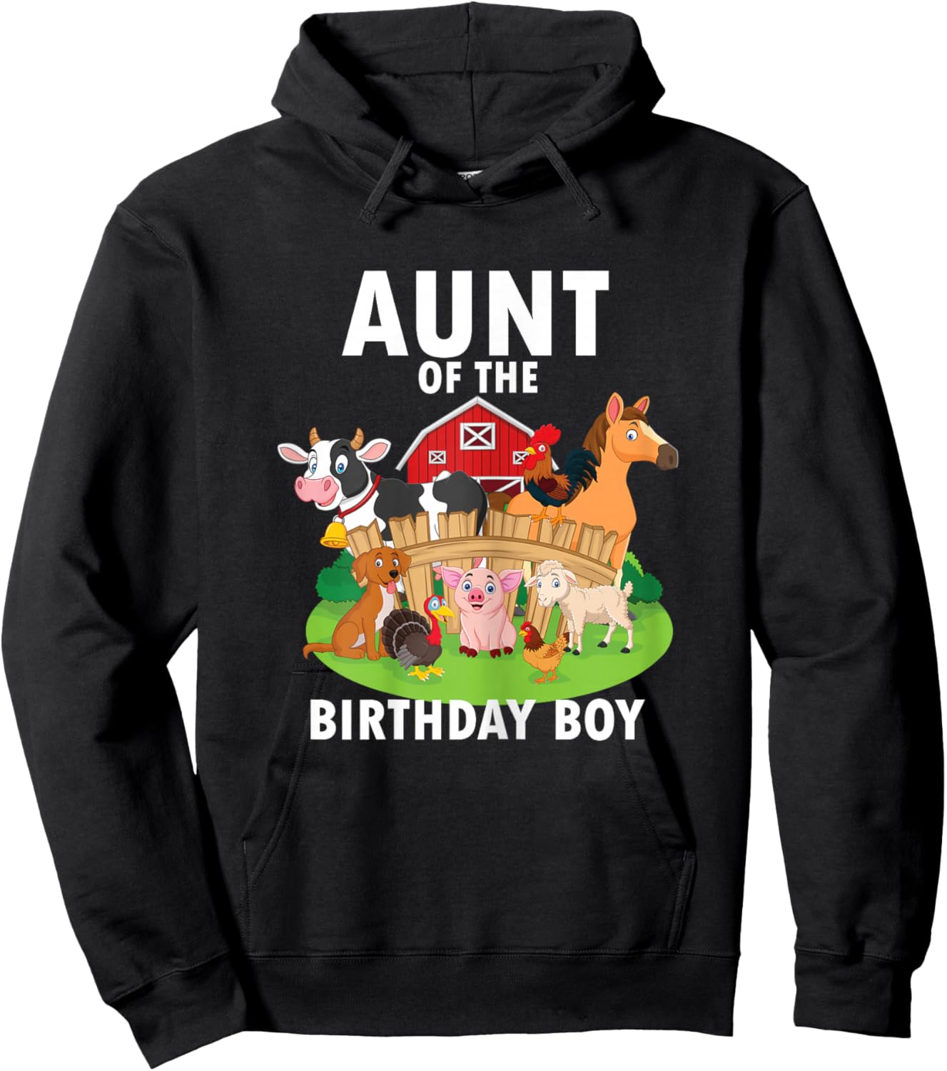 Aunt Of The Birthday Boy Farm Animals Matching Farm Theme Hoodie - Hoodie | Black