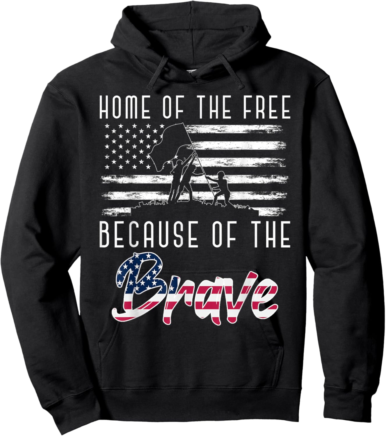 Home Of The Free Because Of The Brave Soldier Army Veteran Hoodie - Hoodie | Black