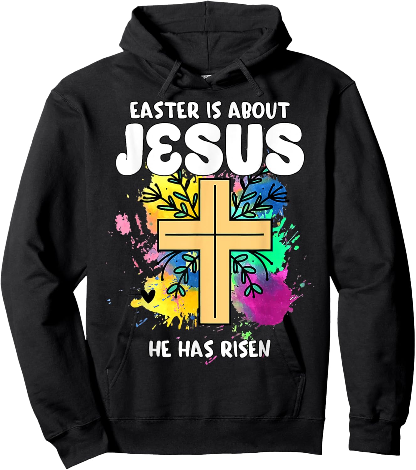Easter Is About Jesus He Has Risen Easter Day Awesome Cute Hoodie - Hoodie | Black