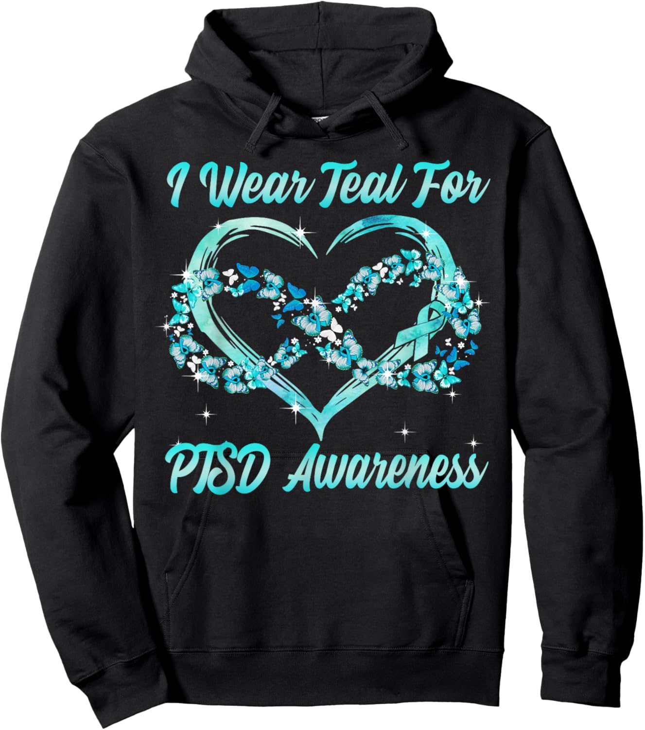 I Wear Teal for PTSD Awareness Heart Butterfly Hoodie - Hoodie | Black