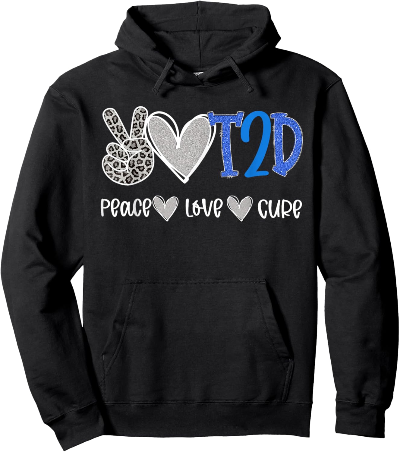 Peace Love Cure Type Two Diabetes Awareness T2D Hoodie - Hoodie | Black