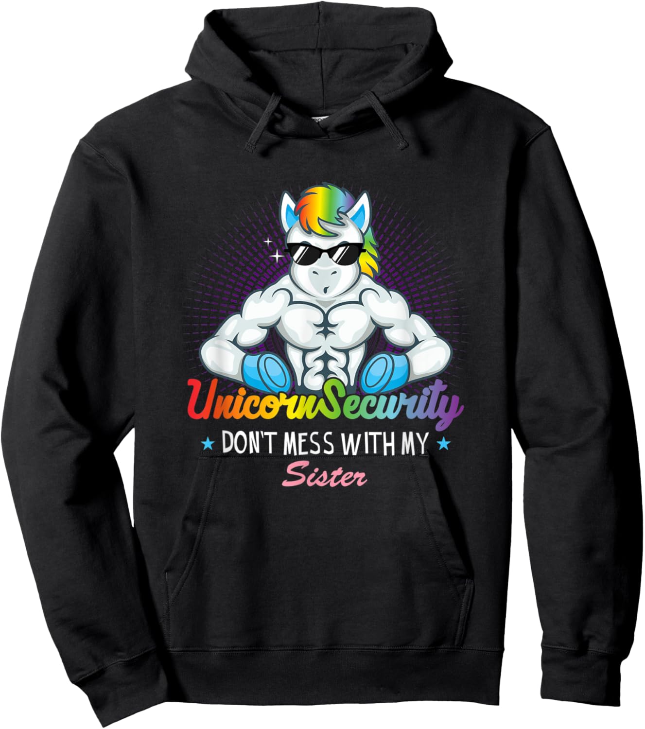 Unicorn Security Muscular Brother Don't Mess With My Sister Hoodie - Hoodie | Black