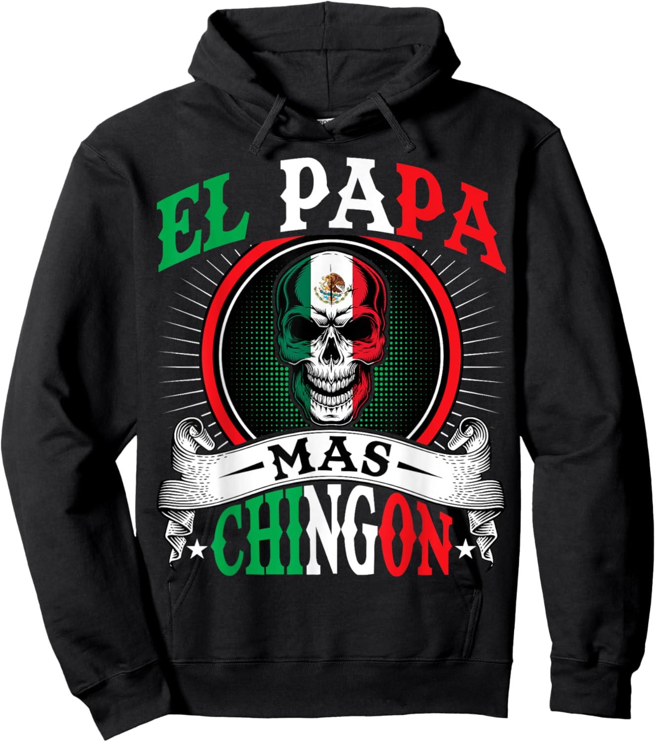 El Papa Mas Chingon Funny Mexican Dad Husband Regalo Flag Hoodie - Hoodie | Black