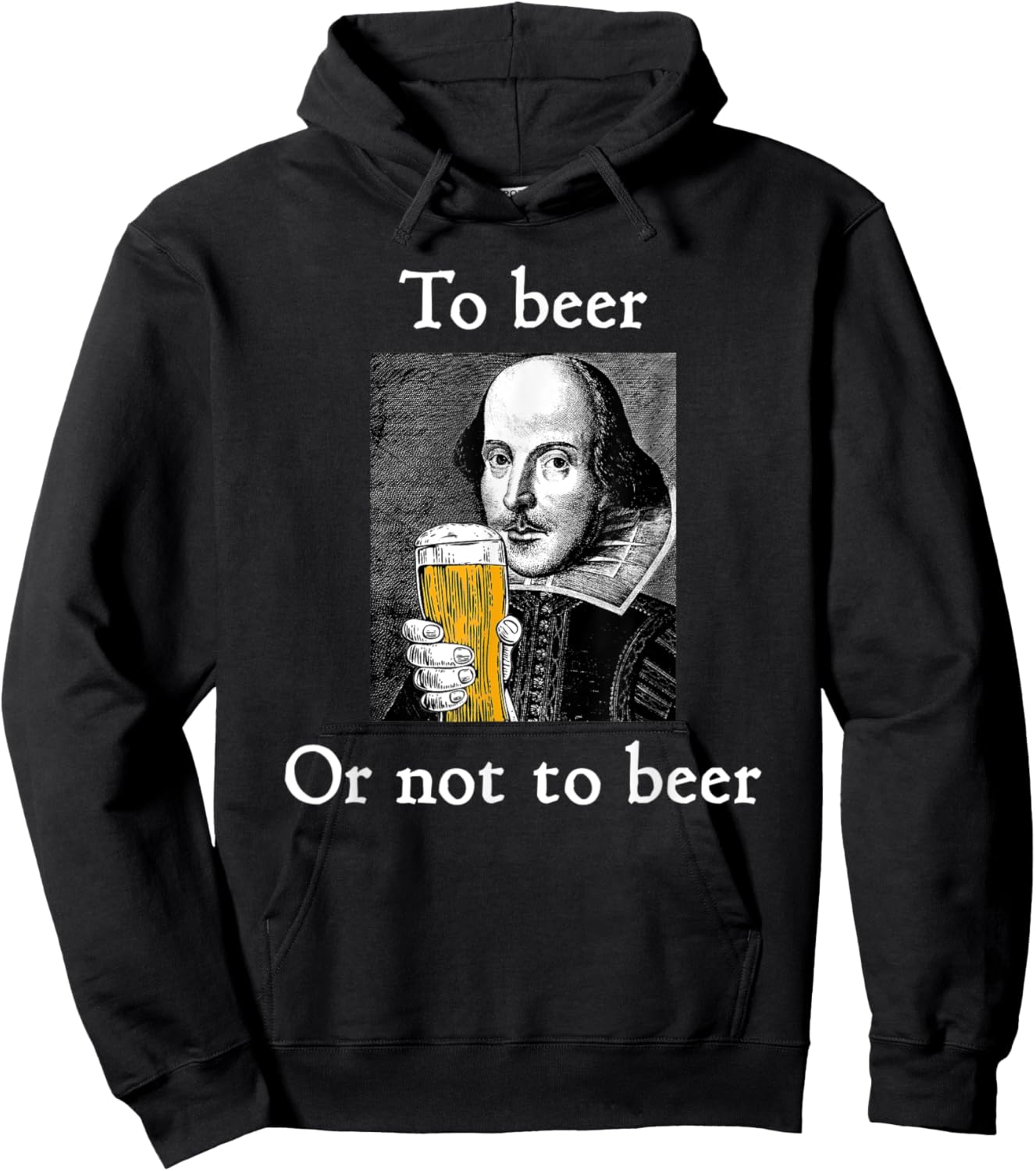 To Beer Or Not To Beer Funny Shakespeare Drinking Humor Hoodie - Hoodie | Black